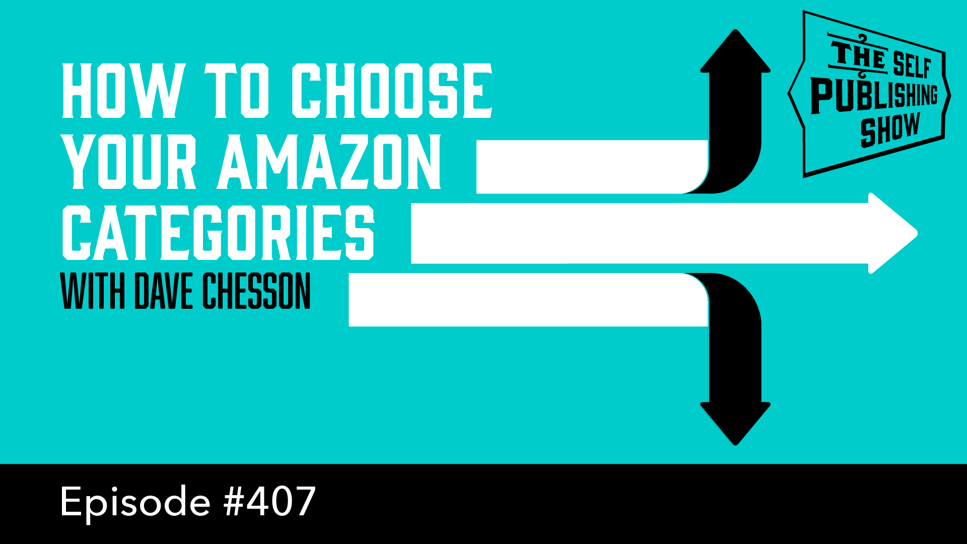 SPS-407: How to Choose Your Amazon Categories – with Dave Chesson