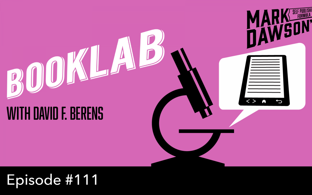 SPF-111: BookLab – with David F. Berens