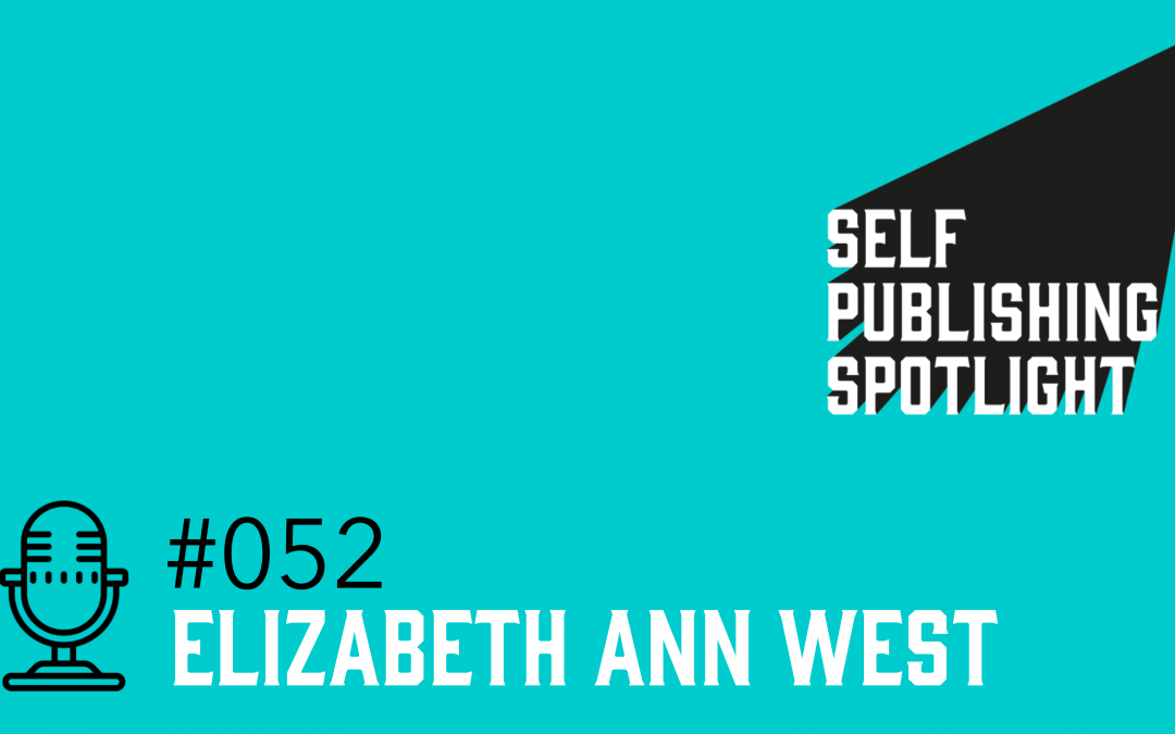 Spotlight 52: Elizabeth Ann West